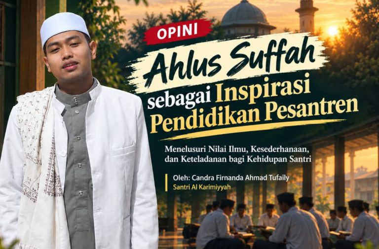 Ahlus Suffah sebagai Inspirasi Pendidikan Pesantren